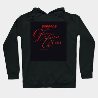 Embrace yourself Hoodie